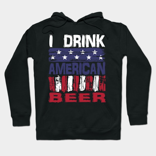 I drink American Beer Hoodie by Nerd_art